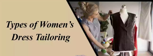 types of wome's dress tailoring